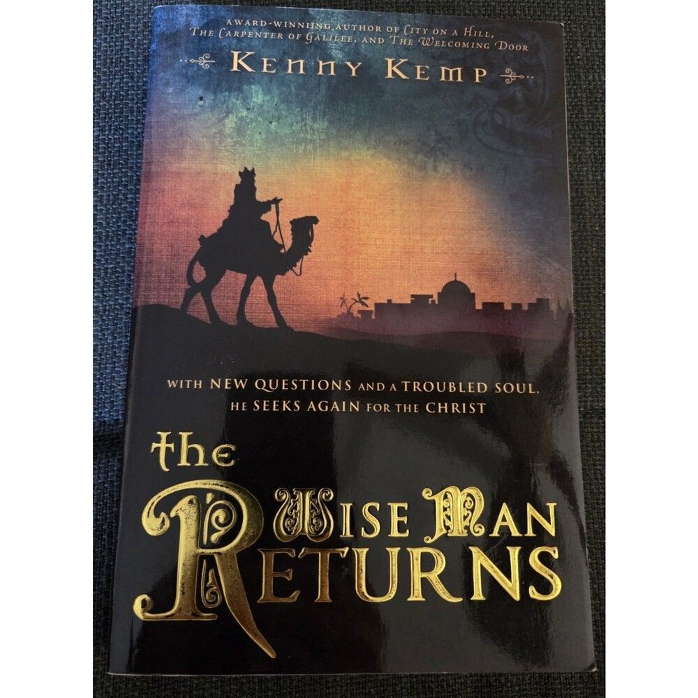 The Wise Man Returns by Kemp, Kenny